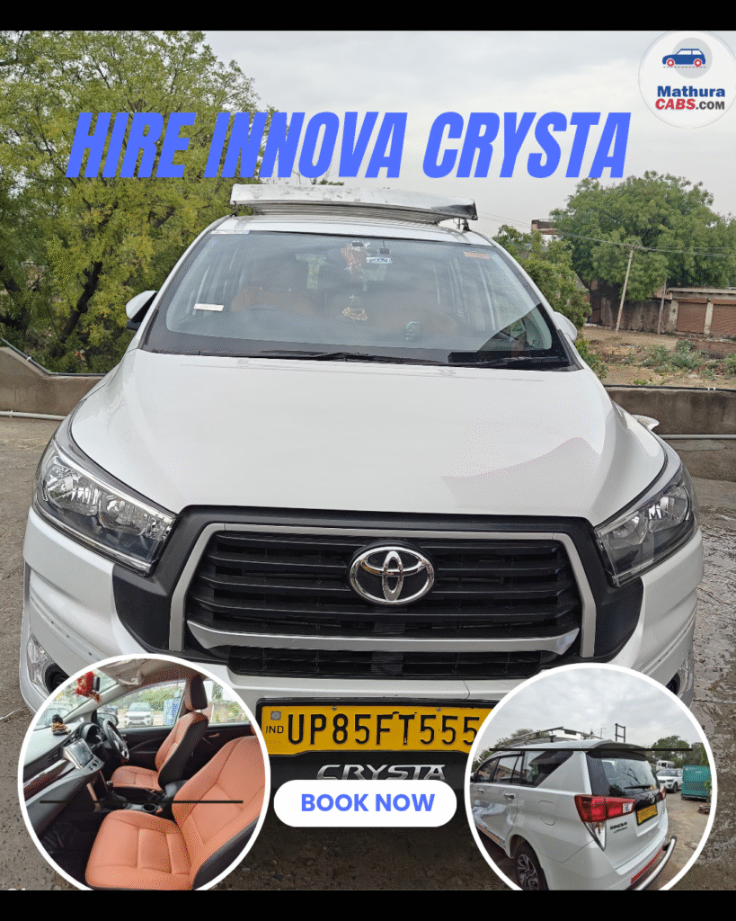 Hire Innova Crysta in Vrindavan & Mathura